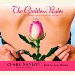 The Goddess Rules, Clare Naylor