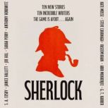 SHERLOCK Short Story Anthology, Various Authors