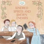 Kindred Spirits and Sworn Enemies, Samantha Newman
