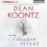 77 Shadow Street, Dean Koontz