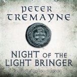 Night of the Lightbringer Sister Fid..., Peter Tremayne