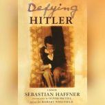 Defying Hitler, Sebastian Haffner