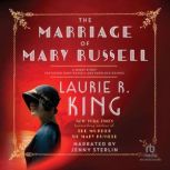 The Marriage of Mary Russell A short story featuring Mary Russell and Sherlock Holmes, Laurie R. King