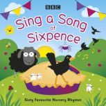 Sing a Song of Sixpence, BBC Audiobooks Ltd