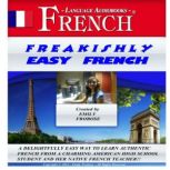 Freakishly Easy French, Mark Frobose