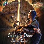 The Seventh Door, Bryan Davis