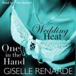 Wedding Heat One in the Hand, Giselle Renarde