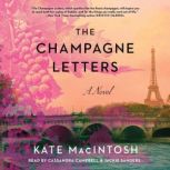 The Champagne Letters, Kate MacIntosh
