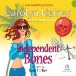 Independent Bones, Carolyn Haines
