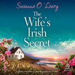 The Wifes Irish Secret, Susanne OLeary