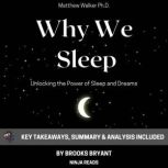 Summary Why We Sleep, Brooks Bryant