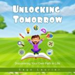 Unlocking Tomorrow, Sage Laurier
