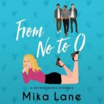 From No to O, Mika Lane