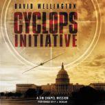 The Cyclops Initiative, David Wellington