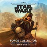 Journey to Star Wars: The Rise of Skywalker Force Collector, Kevin Shinick