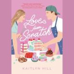 Love from Scratch, Kaitlyn Hill