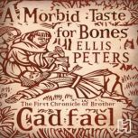 A Morbid Taste For Bones 1, Ellis Peters