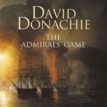 The Admirals Game, David Donachie
