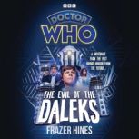 Doctor Who The Evil of the Daleks, Frazer Hines