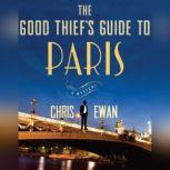 The Good Thiefs Guide to Paris, Chris Ewan