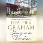 Strangers in Paradise, Heather Graham