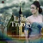 The Little Trilogy Three Love Stories, Anton Chekhov