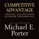 Competitive Advantage, Michael E. Porter