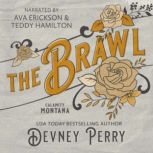 The Brawl, Devney Perry