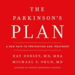 The Parkinsons Plan, Ray Dorsey