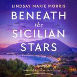 Beneath the Sicilian Stars, Lindsay Marie Morris