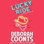 Lucky Ride, Deborah Coonts