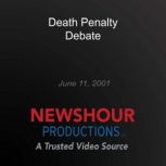 Death Penalty Debate, PBS NewsHour