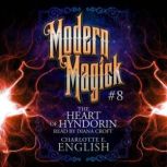 The Heart of Hyndorin, Charlotte E. English