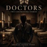 Doctors, Michael Henrik Wynn