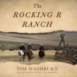 The Rocking R Ranch, Tim Washburn