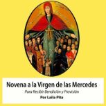 Novena De Virgen De Las Mercedes para..., Laila Pita