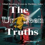 The Unseen Truths, Jasper Blackwood