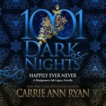 Happily Ever Never, Carrie Ann Ryan