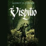 Vispilio, Audrey D. DeBoer