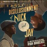 The Great Disillusionment of Nick and..., Ryan Douglass