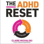 The ADHD Reset, Claire Michalski