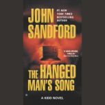 The Hanged Mans Song, John Sandford