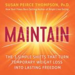 Maintain, Susan Peirce Thompson