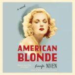 American Blonde, Jennifer Niven