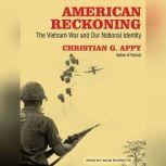 American Reckoning, Christian G. Appy