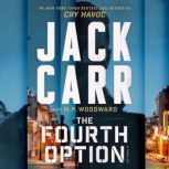 The Fourth Option, Jack Carr