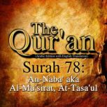 The Qur'an: Surah 78 An-Naba', aka Al-Mu'sirat, At-Tasa'ul, One Media iP LTD