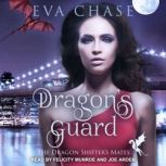 Dragons Guard, Eva Chase