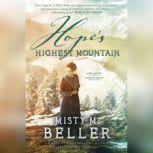 Hopes Highest Mountain, Misty M. Beller
