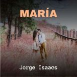 Maria, Jorge Isaacs